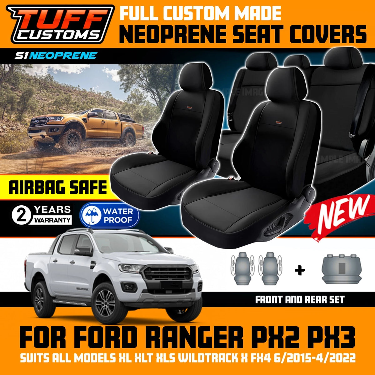 TUFF Customs Neoprene Seat Covers S1 Ford RANGER PX2 PX3 XLT SPORT Wildtrack 6/2015 - 4/2022