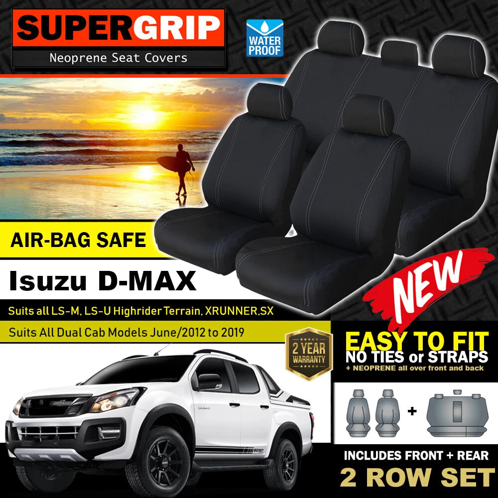 SuperGrip Neoprene Seat Covers Isuzu D-MAX Dual Cab SX LS LS-M LS-U 6/2012-6/2020